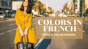 COLORS IN FRENCH