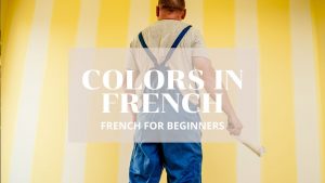 COLORS IN FRENCH